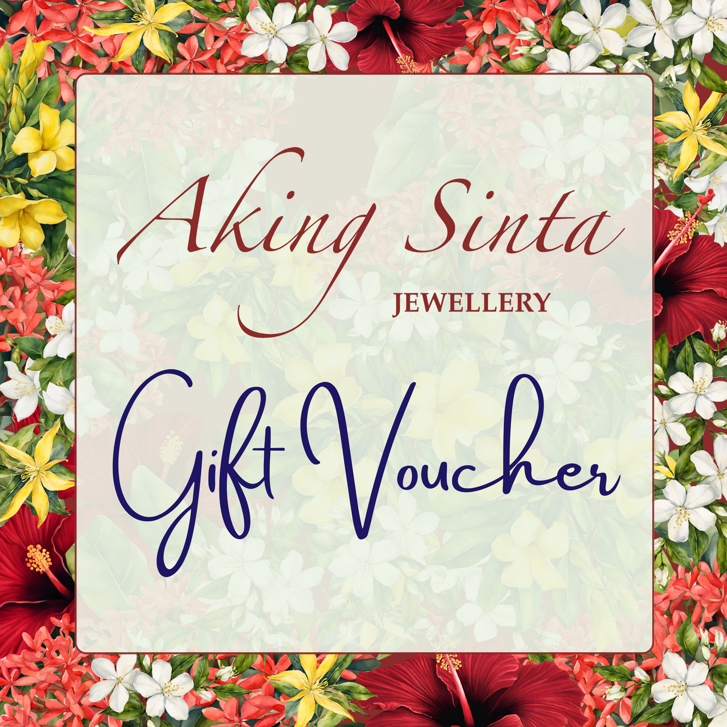 Aking Sinta Jewellery Gift Voucher