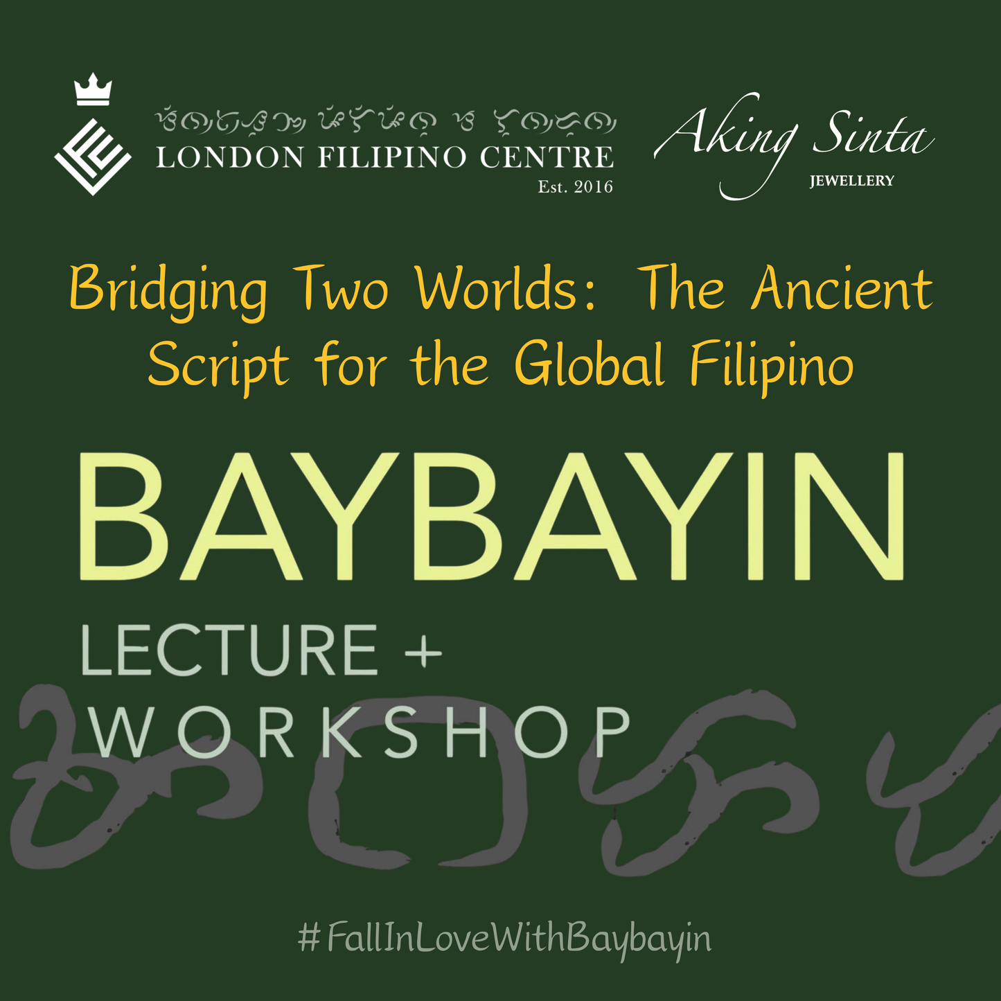 Bridging Two Worlds: Online Baybayin Lecture and Workshop Series