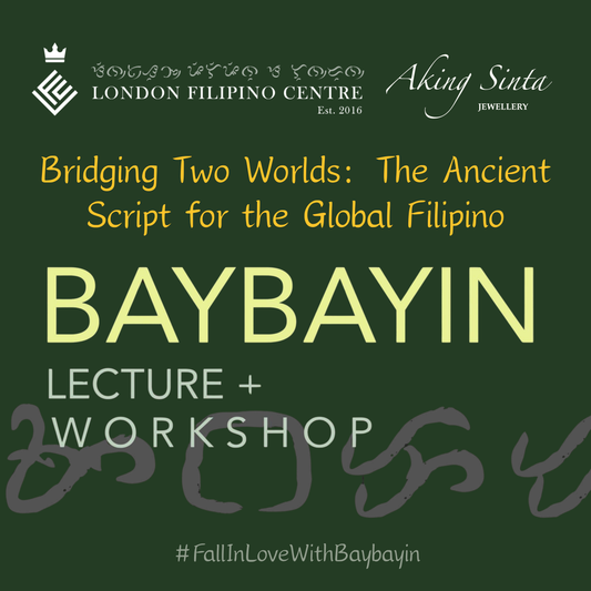 Bridging Two Worlds: Online Baybayin Lecture and Workshop Series